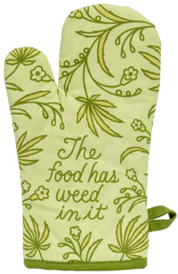 THE FOOD HAS WEED IN IT OVEN MITT - BLUE Q